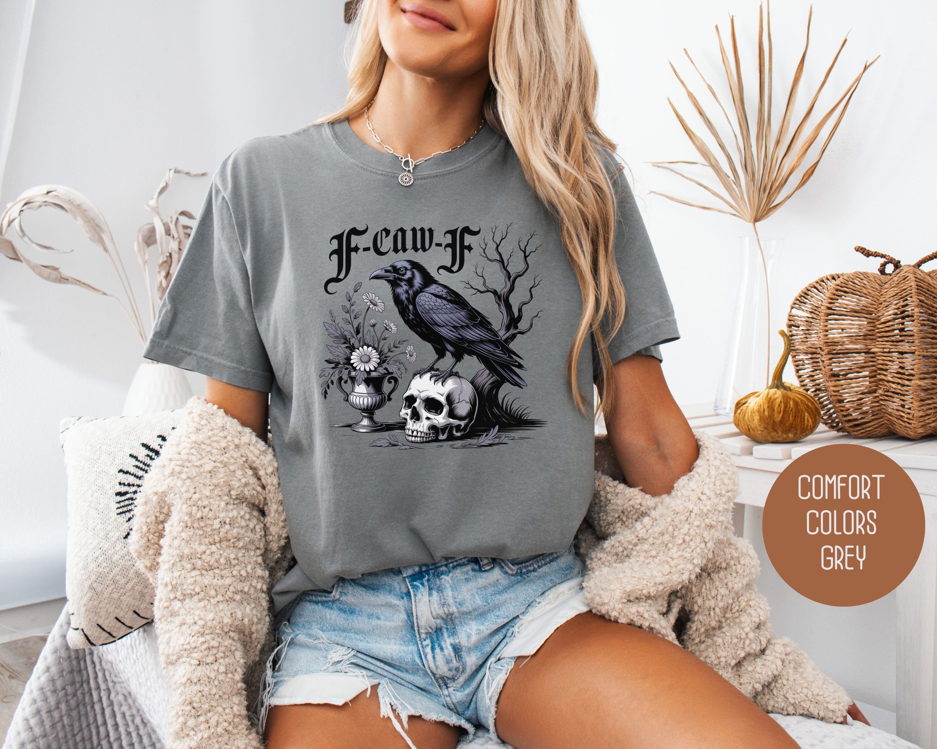 F-Caw-F Black Crow Raven Comfort Colors Shirt-7