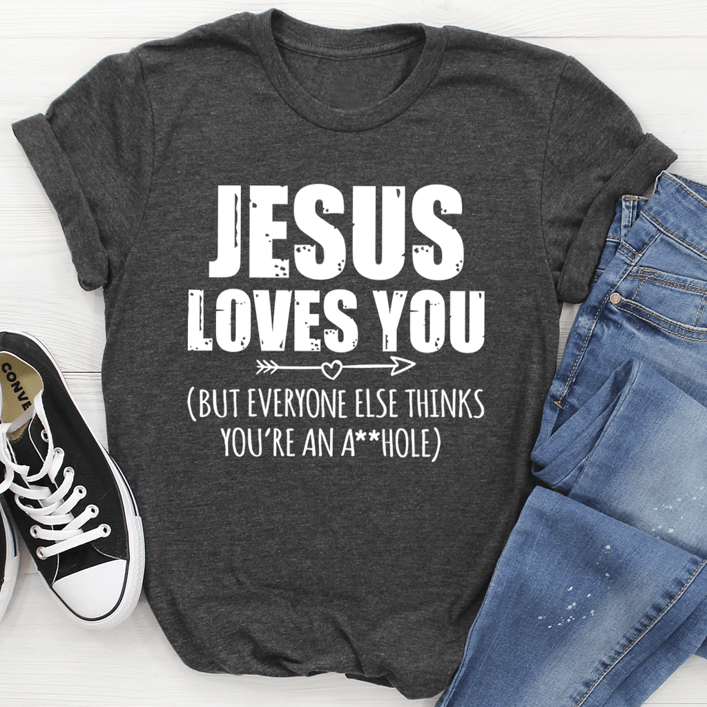 Jesus Loves You T-Shirt-0